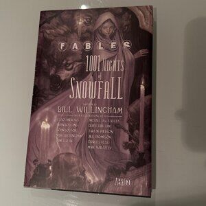 Fables: 1001 Nights of Snowfall Willingham Comic Book Anthology Hardcover